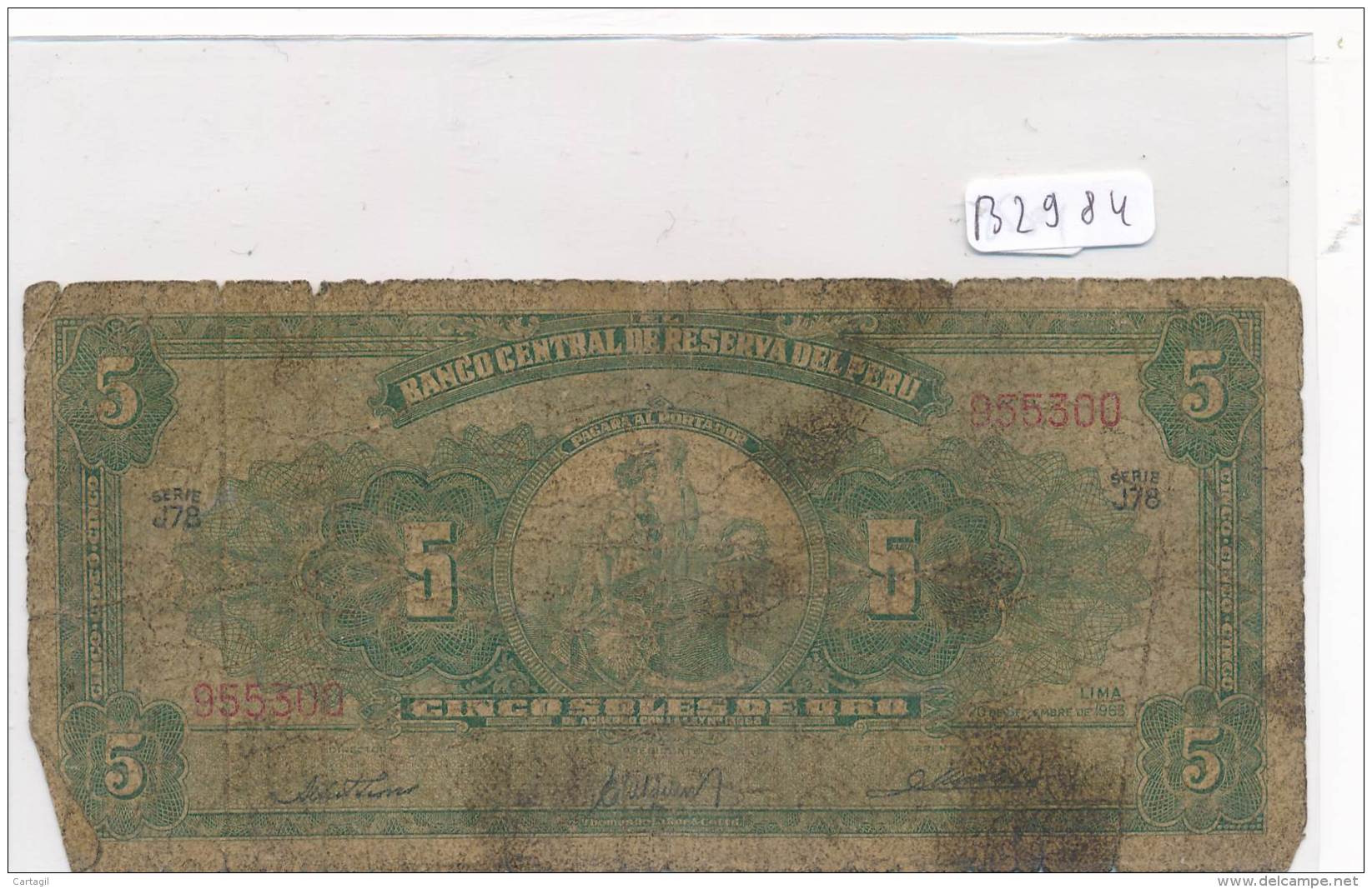 Billets -B2984-Pérou - 5 (type, Nature, Valeur, état... Voir  Double Scans) - Peru