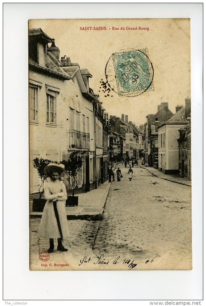 Vue Sur Saint Saens - Rue Du Grand Bourg - Carte Obliteree - Saint Saens