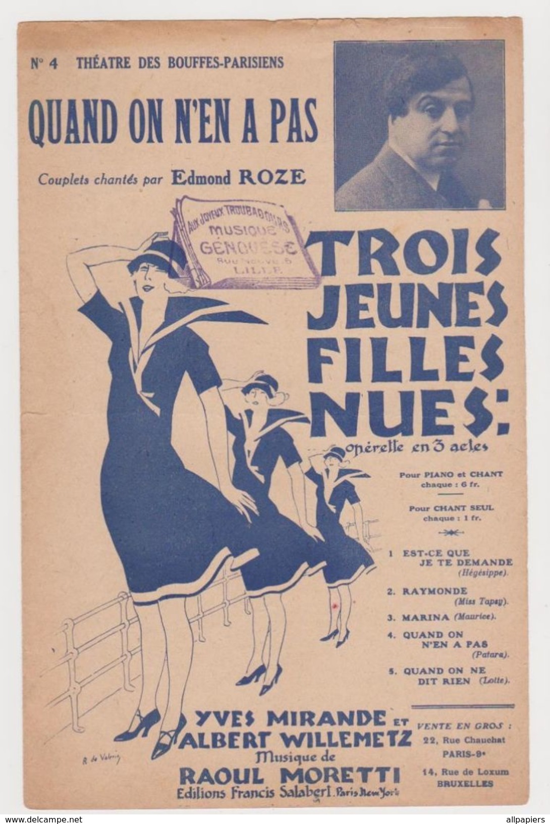 Partition Quand On N'en A Pas Couplets Chantés Par Edmond Roze De L'opérette Trois Jeunes Filles Nues En 1925 - Opéra