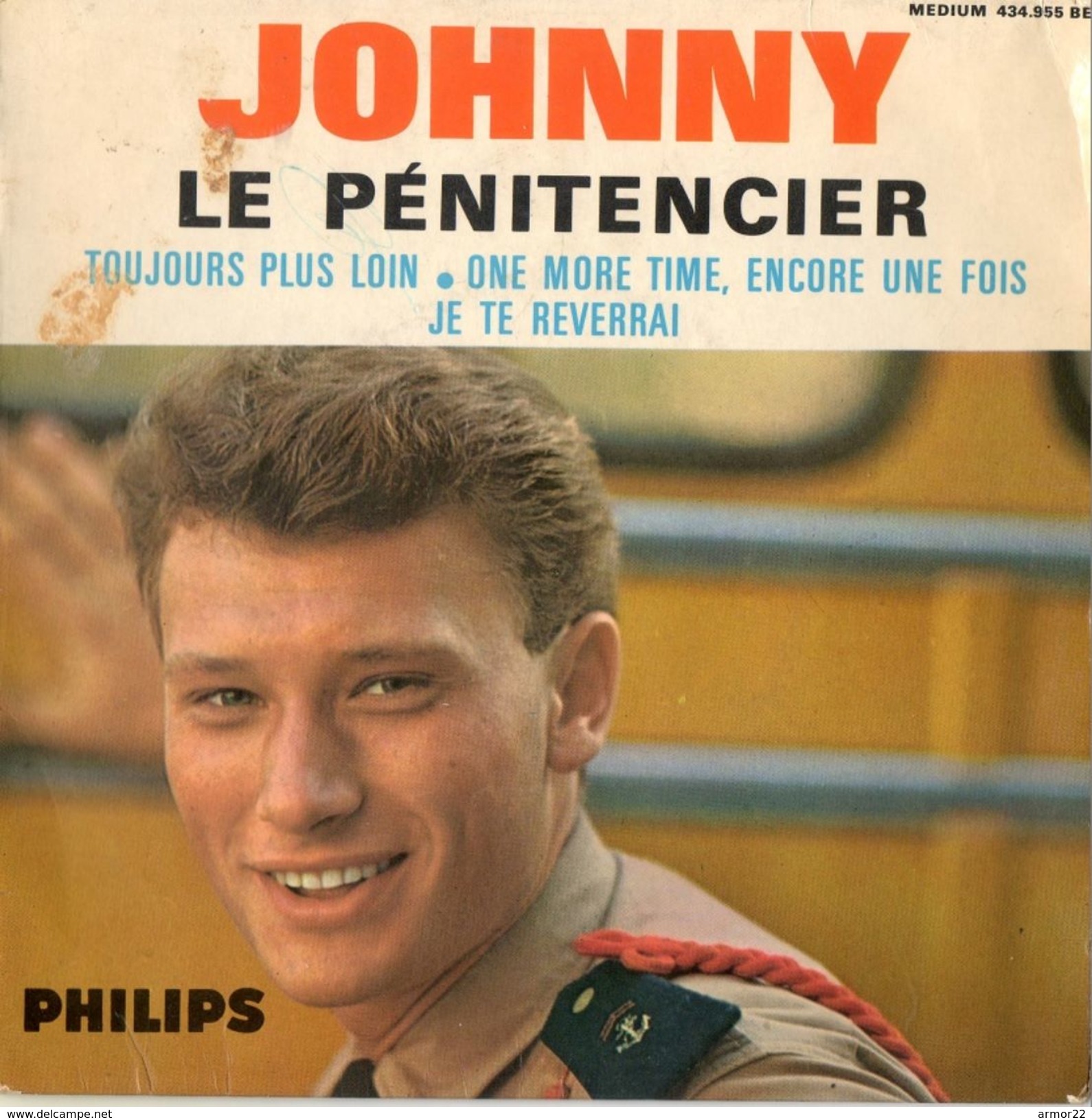Johnny Hallyday 45T Vinyl De 1964  Le Pénitencier, Toujours Plus Loin, One More Time, Je Te Reverrai - Sonstige - Franz. Chansons