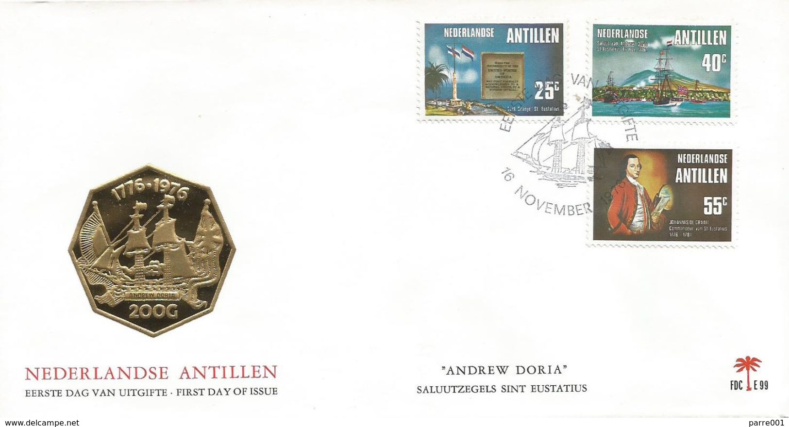 Netherlands  Antilles 1976 St Eustatius Brigg „Andrew Doria“ Salut USA Flag Johannes De Graaff Governor FDC Cover - Indépendance USA