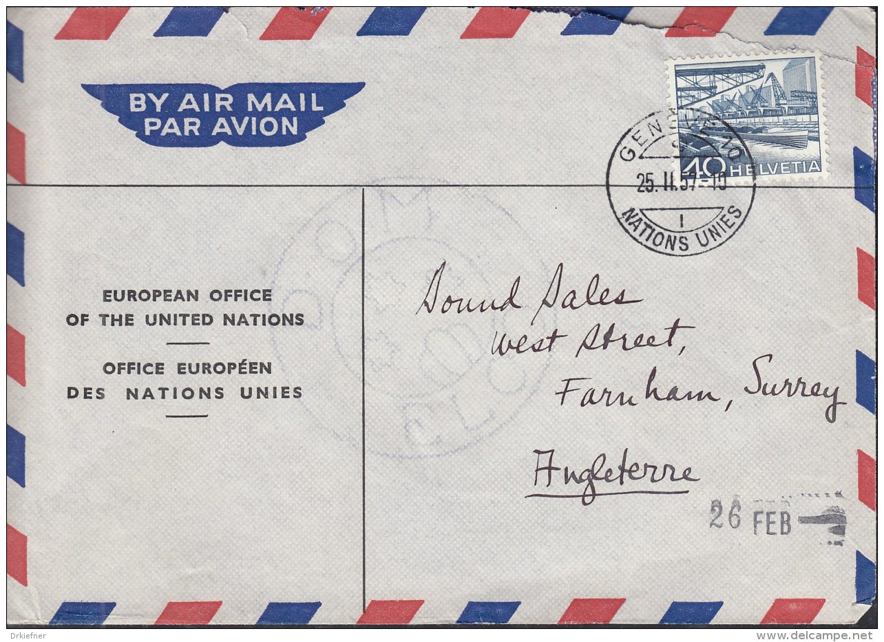 SCHWEIZ Europ. Büro Der Vereinten Nationen, 537 CH Auf Luftpost-Brief Mit Stempel: Genf Nations Unies 25.II.1957 - Poststempel