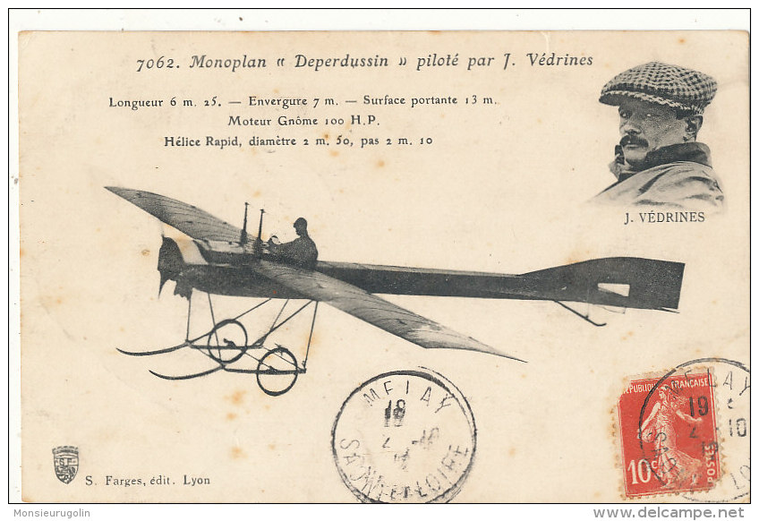 AVIATION )) Monoplan Deperdussin Piloté Par J VEDRINES  7062 - Piloten