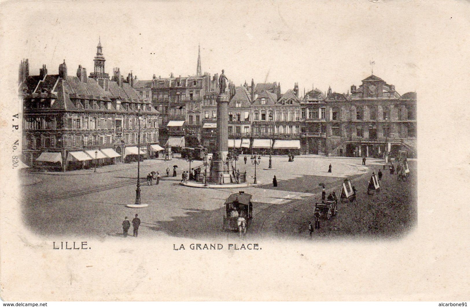 LILLE - La Grand Place - Lille