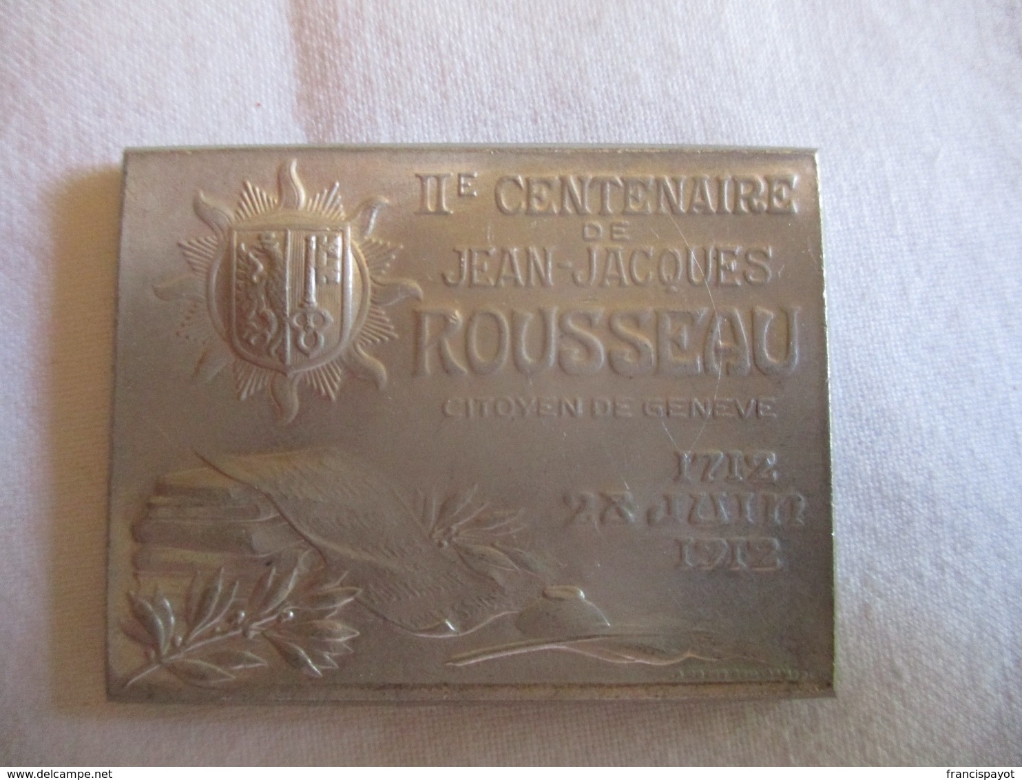 Suisse: Plaquette Souvenir Du 200e Anniversaire De La Naissance De J.J. Rousseau 1912 - Professionnels / De Société