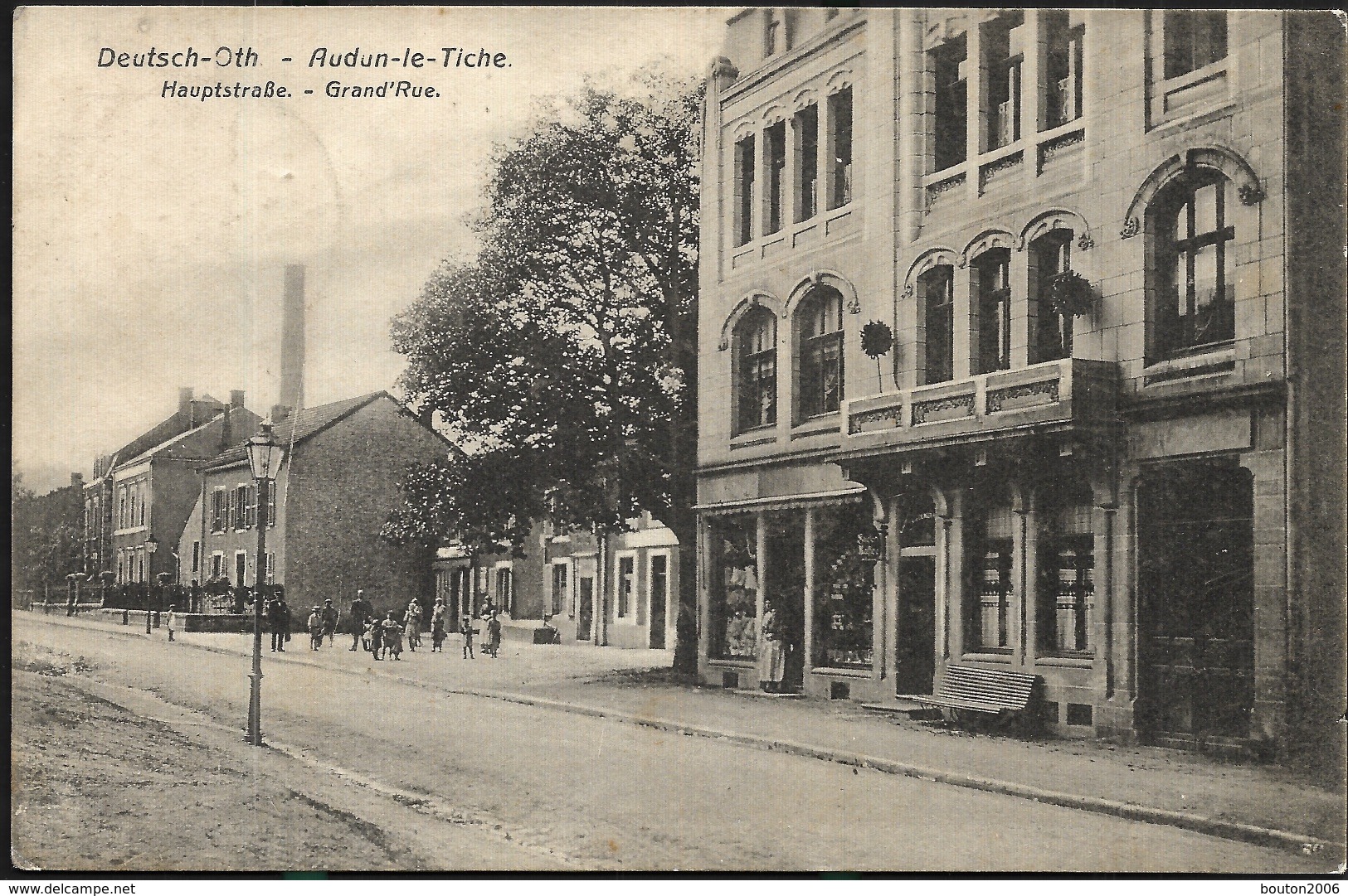 Audun Le Tiche 1905 Deutsch Oth Hauptstrasse Grande Rue Près De Longwy - Hayange