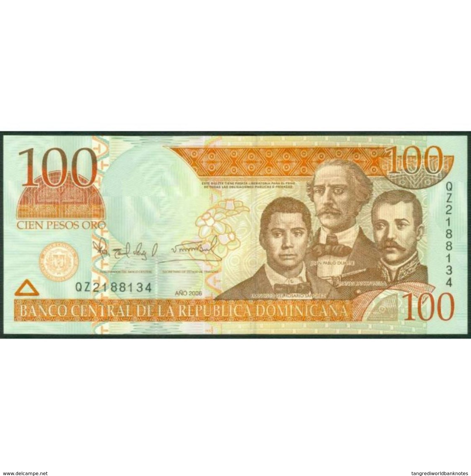 TWN - DOMINICAN REPUBLIC 177a - 100 Pesos Oro 2006 Prefix QZ - Signatures: Albizu & Bengoa﻿ UNC - Repubblica Dominicana