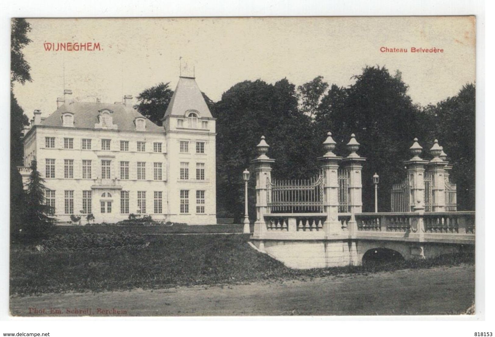WIJNEGHEM. Chateau Belvedère 1912 - Wijnegem