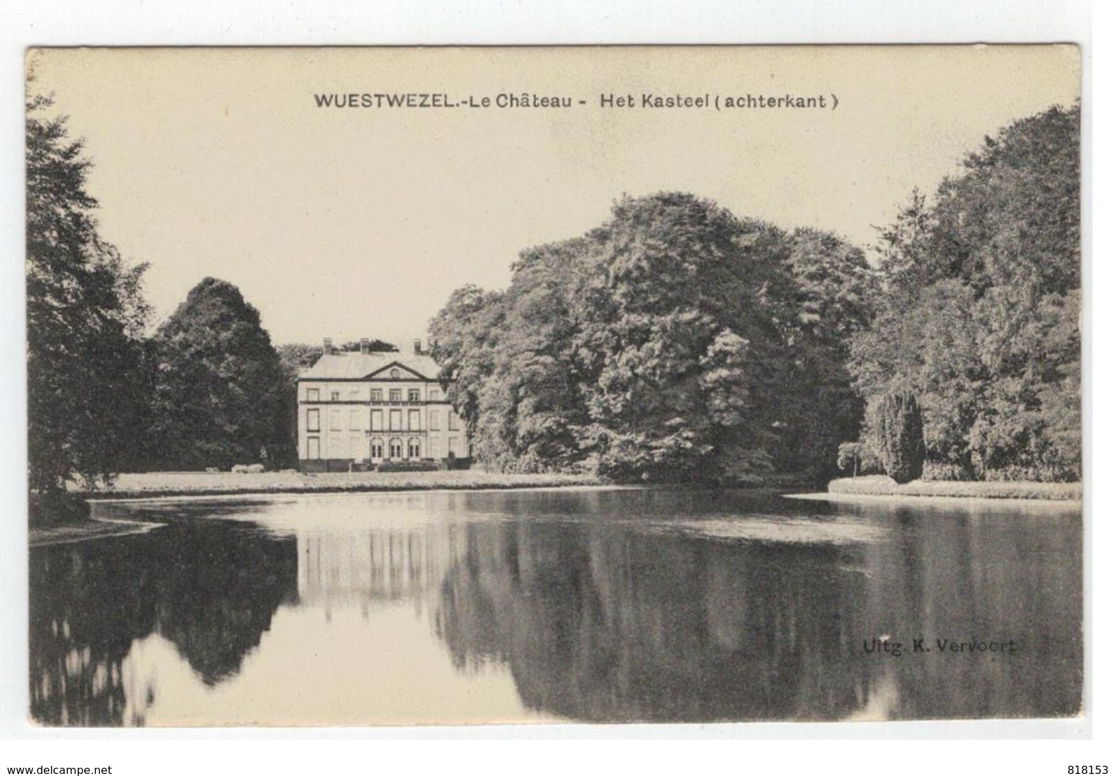 WUESTWEZEL - Le Château - Het Kasteel (achterkant) - Wuustwezel