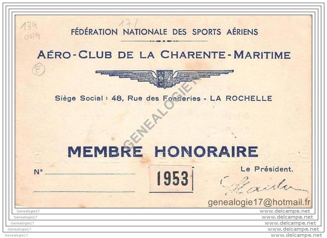 17 388 LA ROCHELLE 1953 Carte FEDERATION NATIONALE DES SPORTS AERIENS AERO CLUB CHARENTE MARITIME Rue Fonderies - Autres & Non Classés