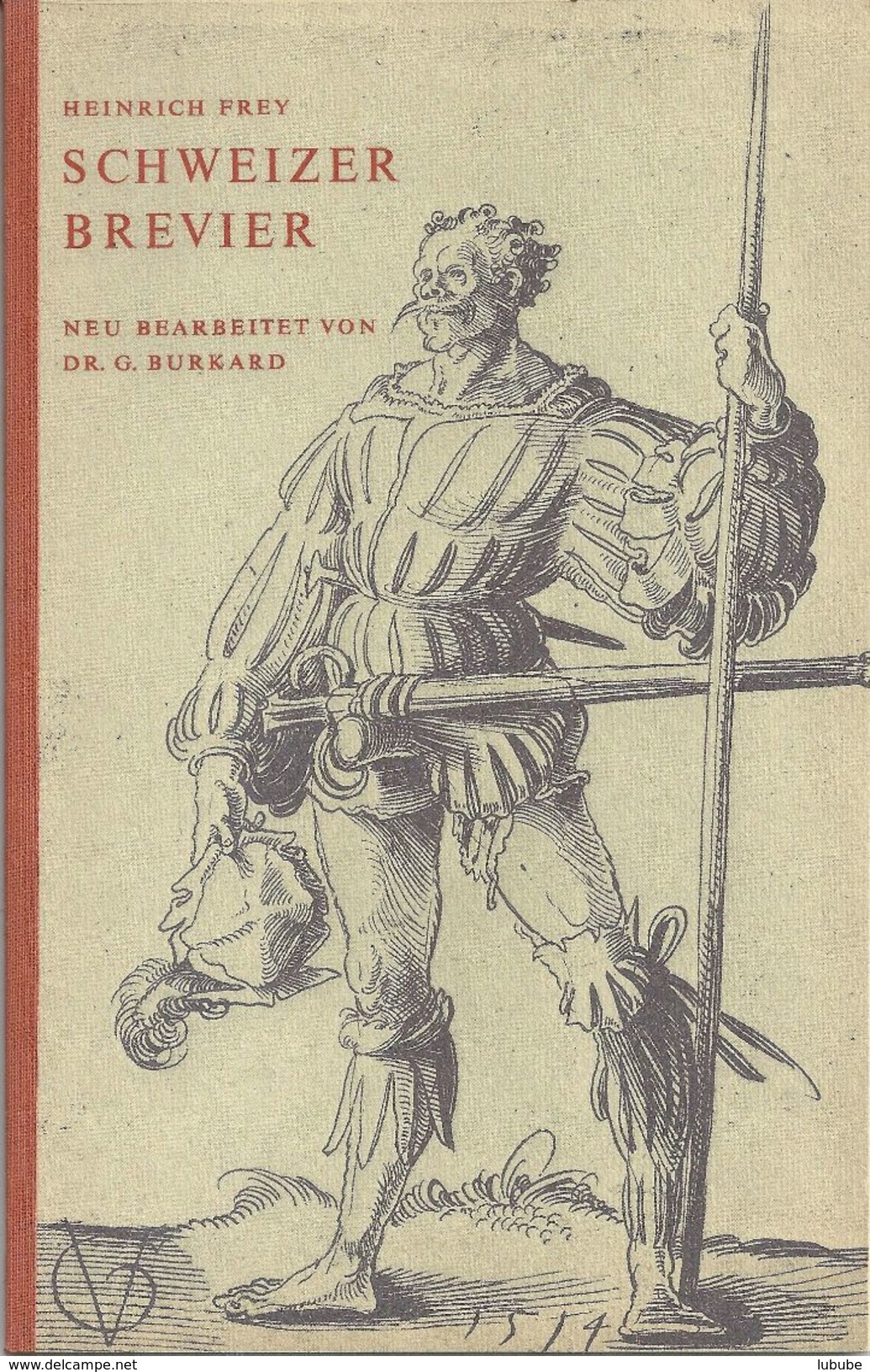 Heinrich Frey - Schweizer Brevier                  1956 - Crónicas & Anuarios