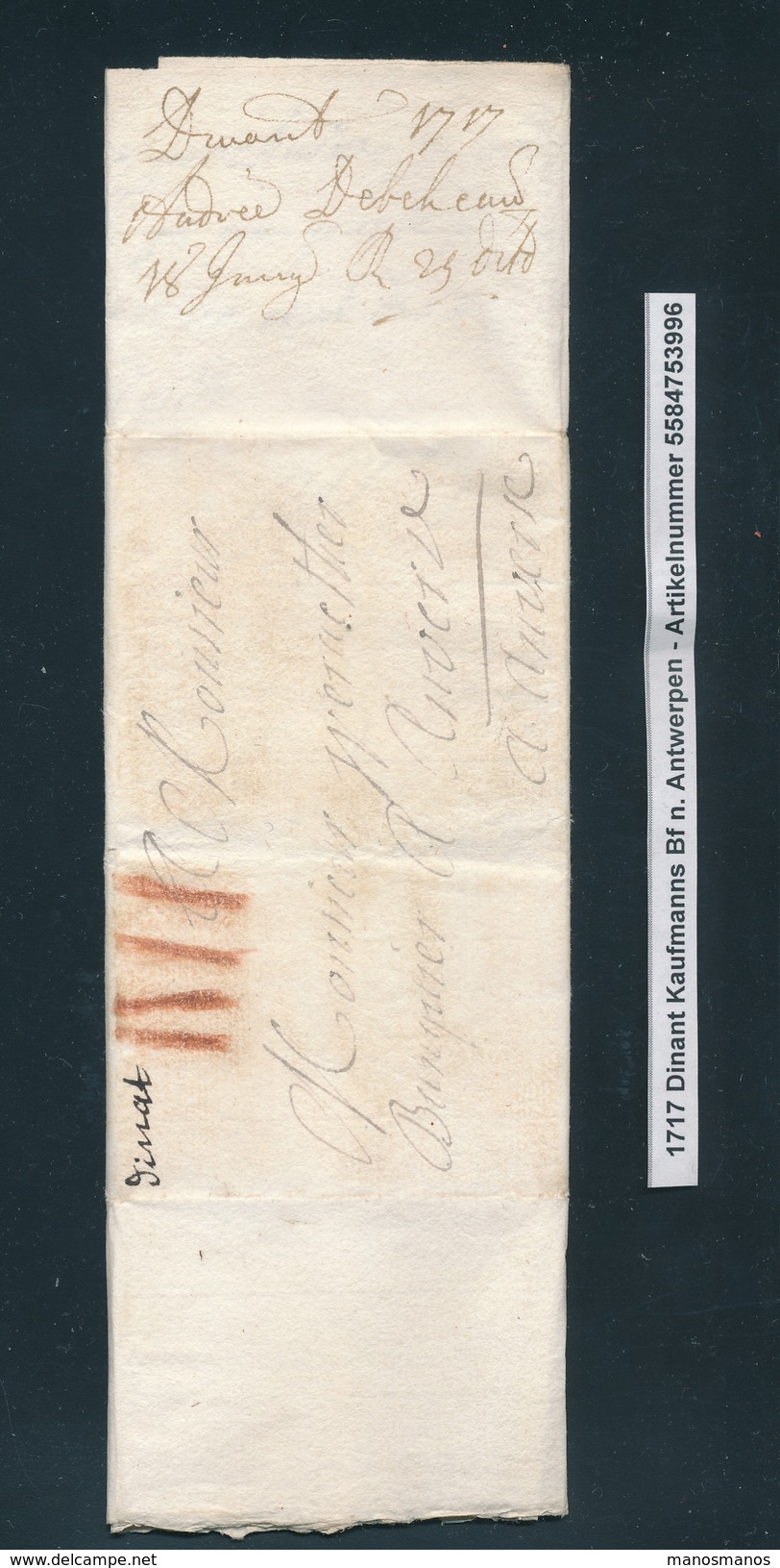 778/25 - Lettre Précurseur De DINANT(manuscrit Dinat) 1716 Vers Anvers - Port à La Craie IIII - Signée Debehaud - 1714-1794 (Paises Bajos Austriacos)