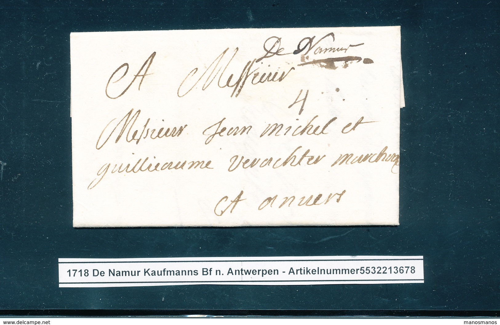 786/25 - Lettre Précurseur De NAMUR 1718 ( Manuscrit De Namur ) Vers Anvers - Port Encre 4 - 1714-1794 (Pays-Bas Autrichiens)