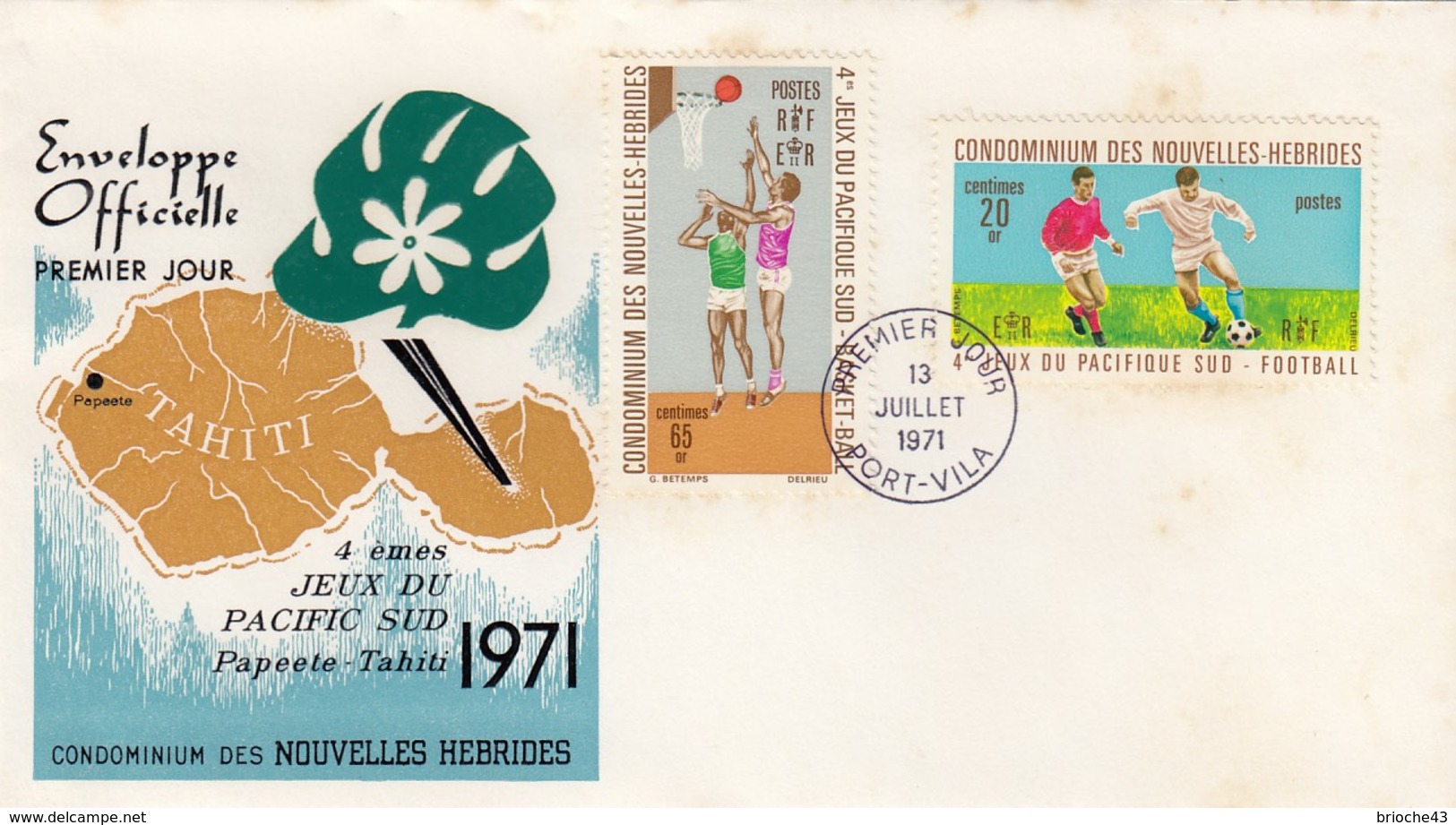 CONDOMINIUM DES NOUVELLES HEBRIDES - PREMIER JOUR 4e JEUX PACIFIQUE SUD PAPEETE-TAHITI 1971  - PORT VILA 13.7.1971 / 2 - FDC