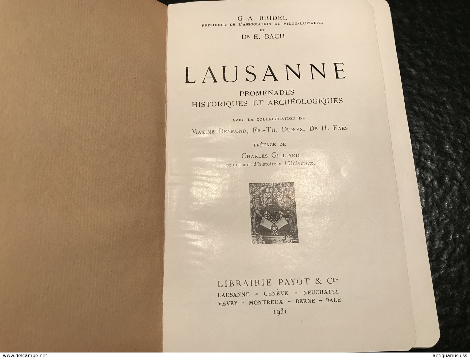 LAUSANNE - 1931 - Promenades Historiques Et Archéologiques - 1901-1940