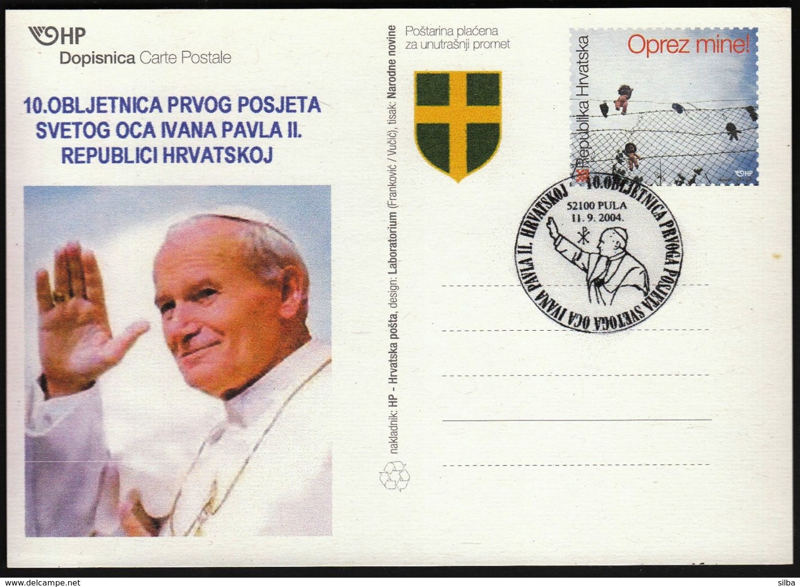 Croatia Pula 2004 / Pope John Paul II, 10th Anniversary Of The First Visit To Croatia - Päpste