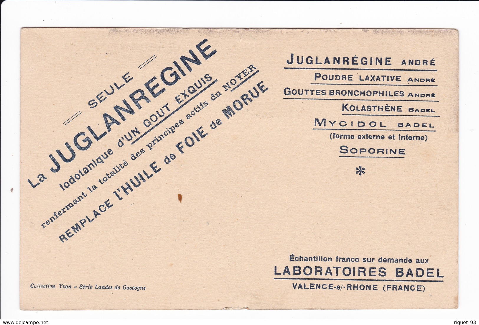 La JUGLANREGINE - Laboratoires BADEL - Valence Sur Rhône - Werbepostkarten