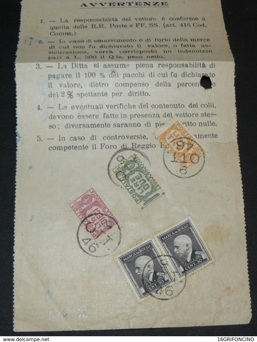 9.10.1946.. BOLLETTA DI CONSEGNA + USO TARDIVO MARCHE  PACCHI POSTALI..LIRE 2 - 3 - 10 + 2 MARCHE DA  30cent.ALTO VALORE - Pacchi Postali