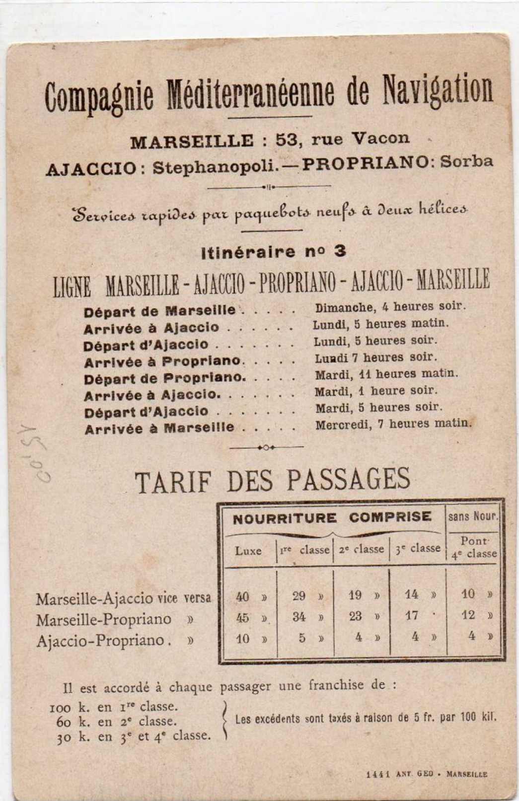 Cpa    BATEAU  LE CORSICA De La  Cie Mediterraneenne De Navigation Ajaccio Marseille  Au Dos Itineraire Et Tarif (rare) - Commerce