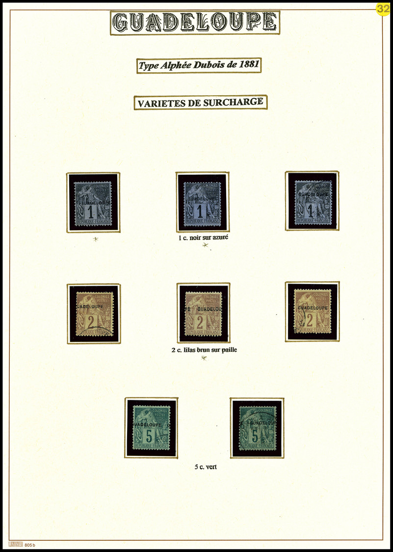 NO Alphée Dubois: 8 Variétés De Surcharges Différentes Dont 'ADELOUPE', 'CUADELOUPE', 'GUADEIOUPE', Etc. TTB (certificat - Nuovi