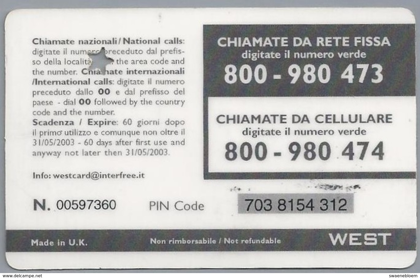 IT.- Country Card. 5 €. WESTCARD. INTERNATIONAL PREPAID TELEPHONE CARD. 2 Scans - GSM-Kaarten, Aanvulling & Voorafbetaald