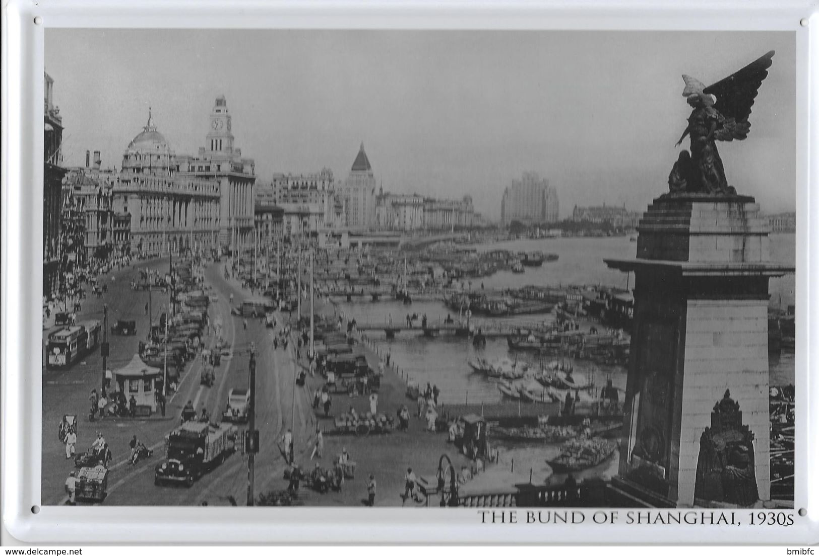 Plaque En Tôle THE BUND OF SHANGAI, 1930,s - Tin Signs (after1960)