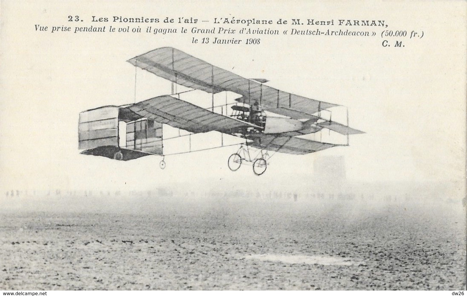 Les Pionniers De L'air: L'Aéroplane De Henri Farman, 1er Grand Prix D'Aviation Deutsch-Archdeacon 1908 - ....-1914: Précurseurs