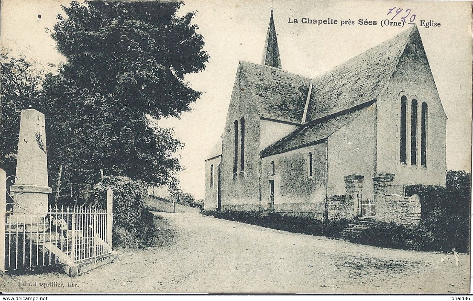 Cp 61 LA CHAPELLE Près SEES Eglise  ( Cimetière Monument Aux Morts Route Mur De Propriété ) - Autres & Non Classés