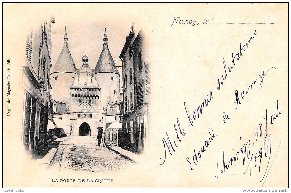 [DC9392] CPA - FRANCIA - NANCY - LA PORTE DE LA CRAFFE - Viaggiata 1899 - Old Postcard - Lorraine