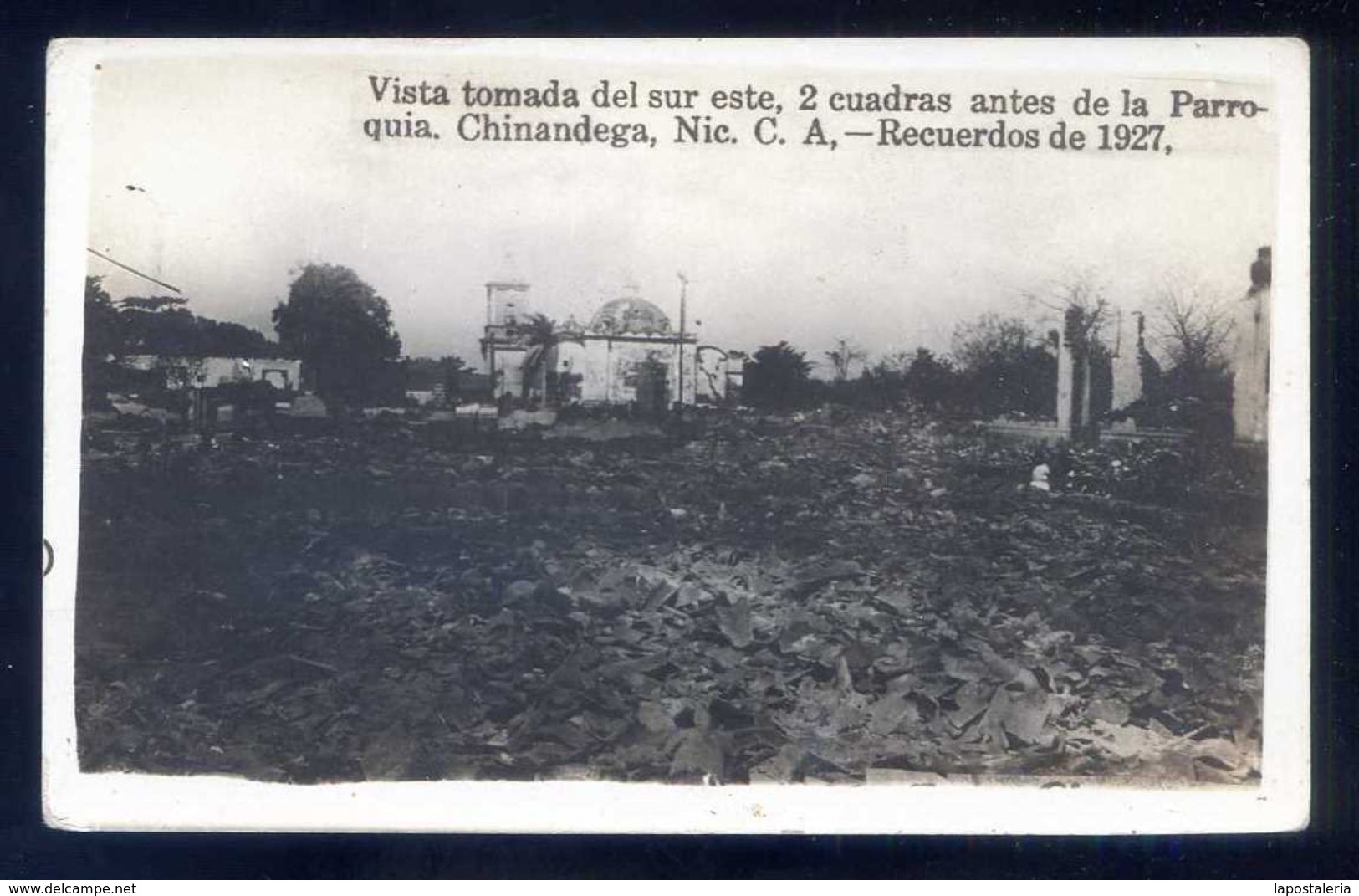 Nicaragua. Chinandega. *Recuerdos Incendio 1927... * Nueva. - Nicaragua