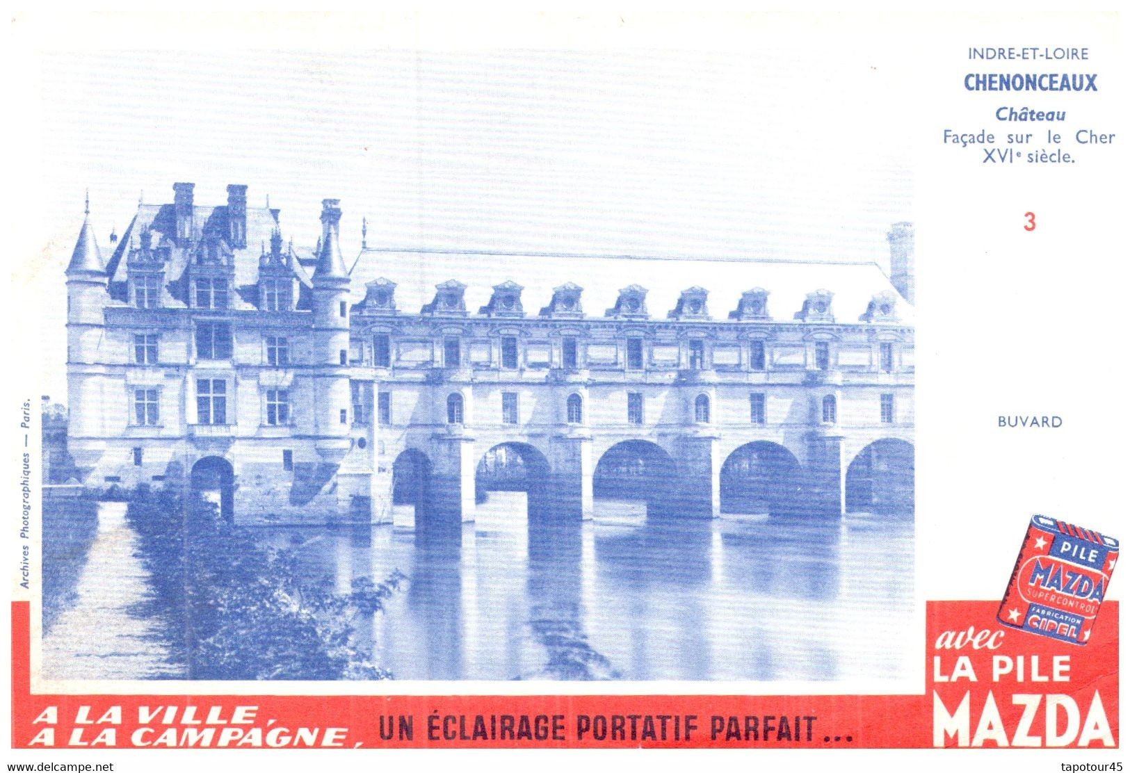 Pil M/ Buvard Pile MAZDA " Château De Chenonceaux"  (N=3) - Piles