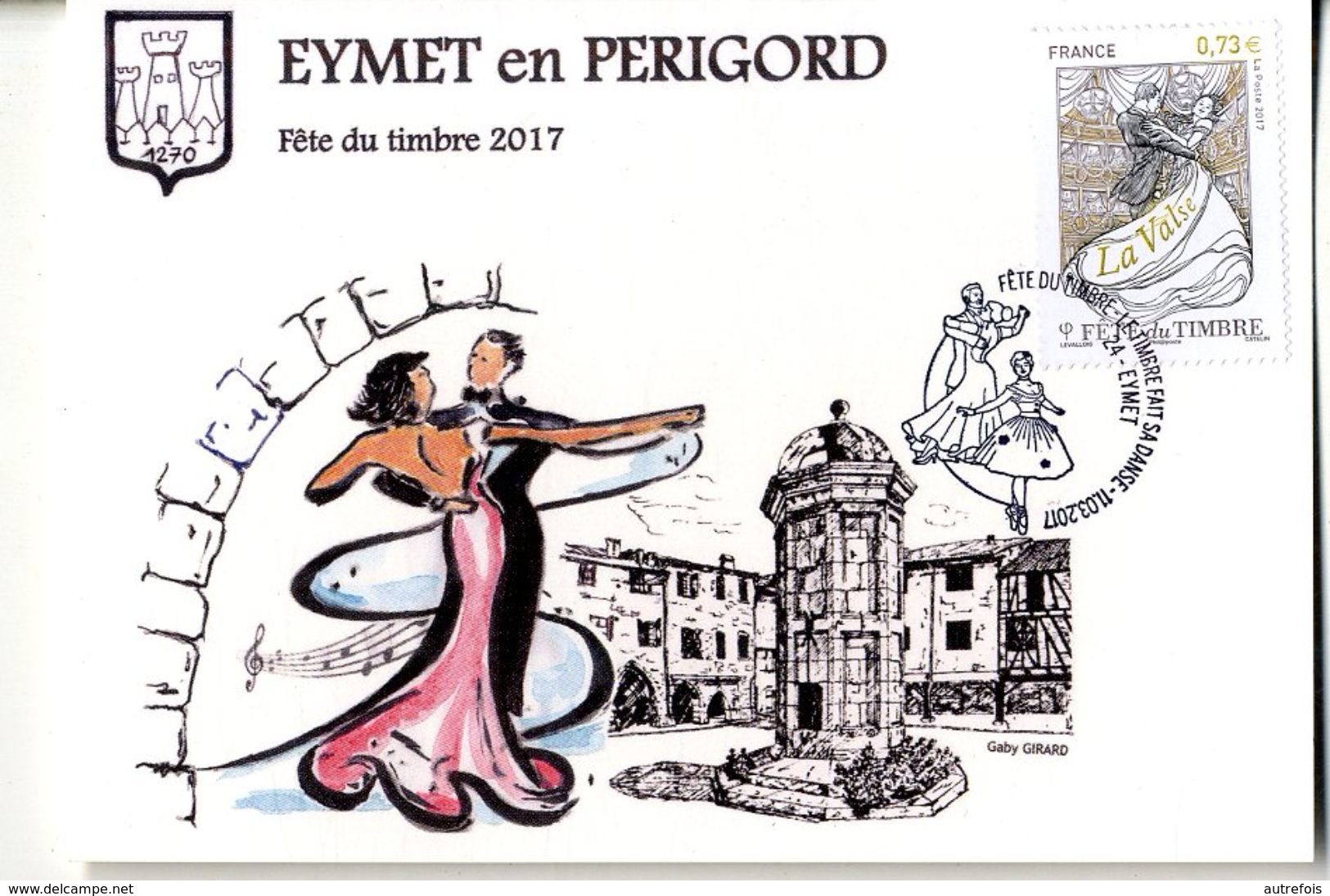 24  EYMET EN PERIGORD  FETE DU TIMBRE 2017  -  AVEC TIMBRE - Altri & Non Classificati