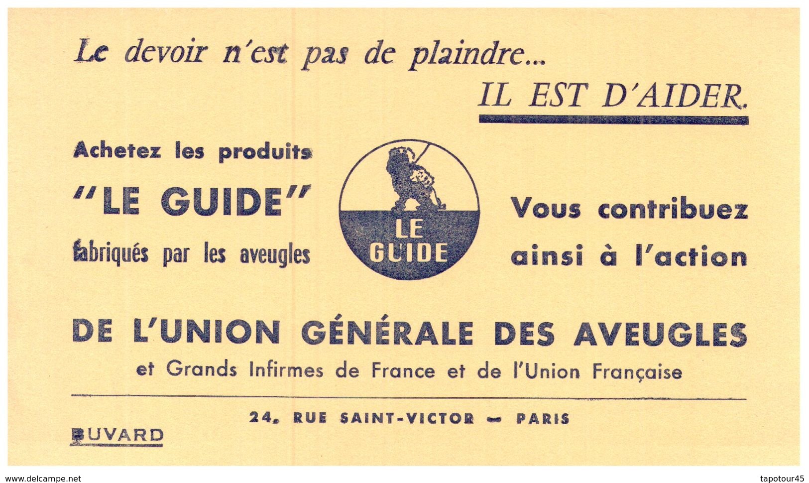 G Gu/ Buvard  Le Guide Union Générale Des Aveugles  (Format 21 X 13.5)  (N= 1) - G