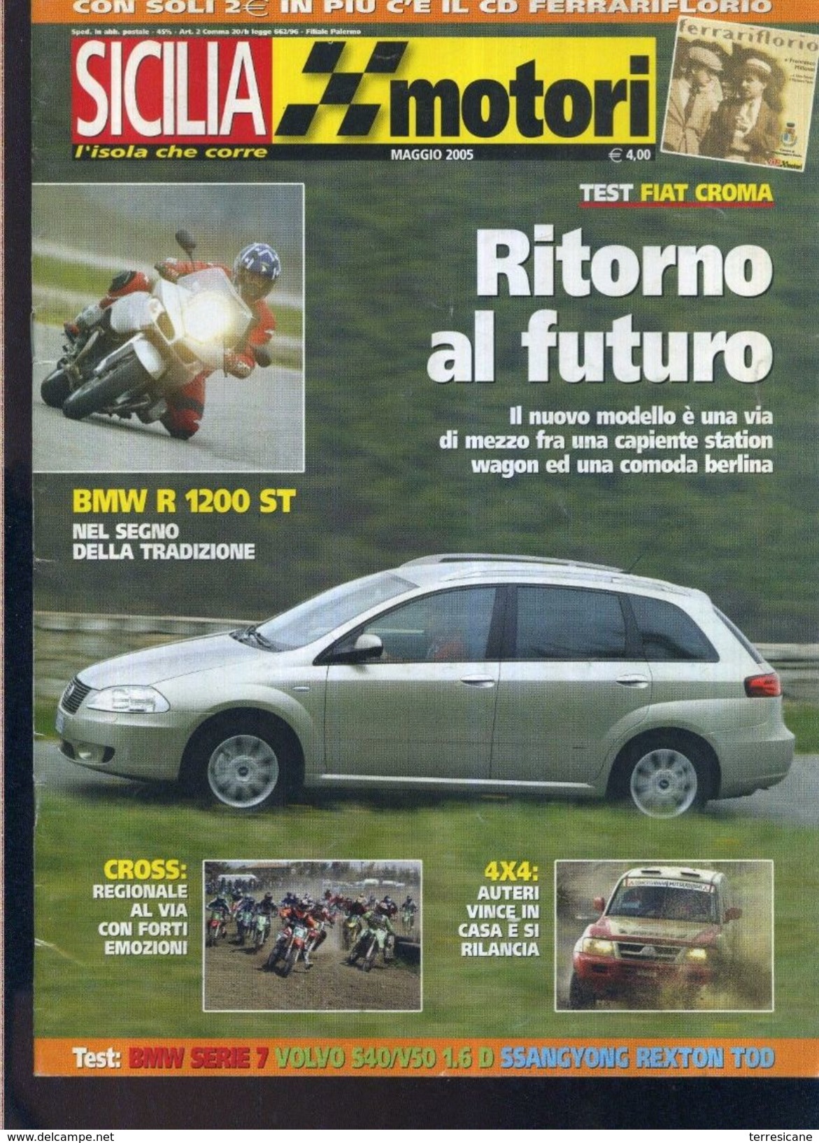 X SICILIA MOTORI 5/2005 Sulle Rotte Di Florio Test Fiat Croma Volvo S40 Ssangyoung - Motoren