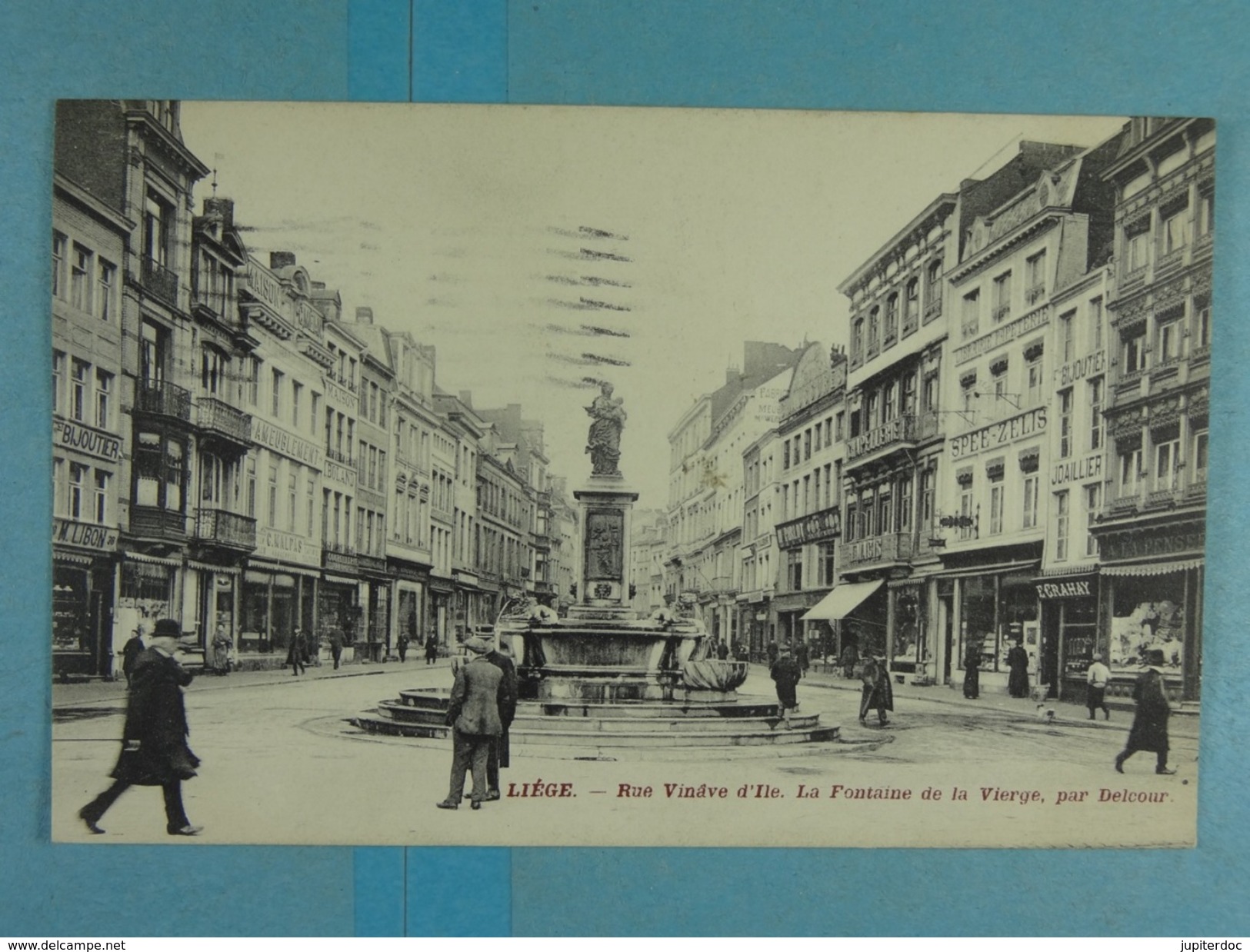 Liège Rue Vinave D'Ile La Fontaine De La Vierge, Par Delcour - Liege