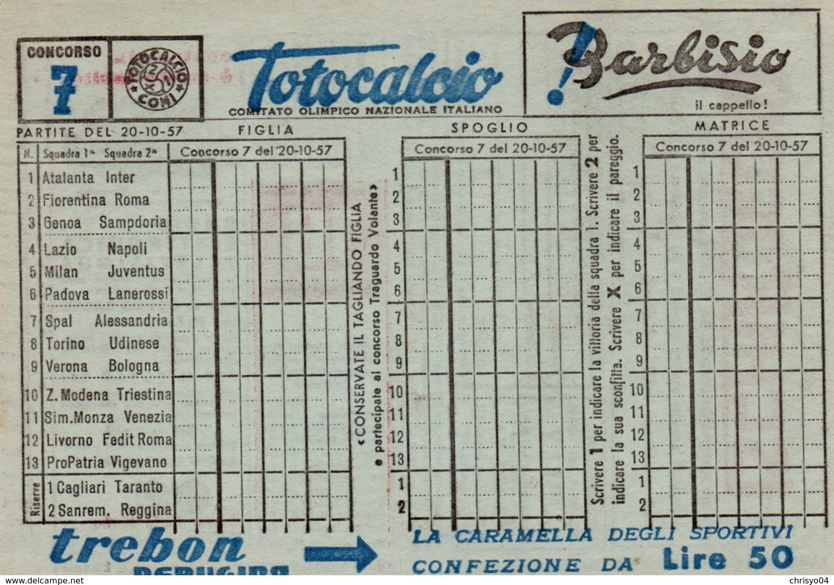 712z   Italie Bulletin Neuf De Jeu Totocalcio Football Calcio Journée N° 7 Du 20 / 10 / 1957 - Lottery Tickets