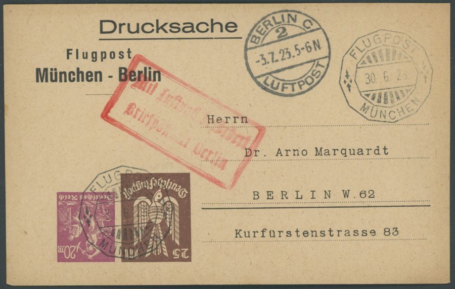 GANZSACHEN PP 73A2/016 BRIEF, Privatpost: 1923, 25 M. Neben 20 M. Kopfstehend Auf Drucksachenkarte, Flugpost Von München - Sonstige & Ohne Zuordnung