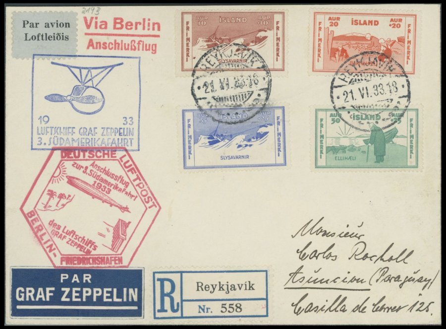 ZULEITUNGSPOST 219B BRIEF, Island: 1933, 3. Südamerikafahrt, Anschlußflug Ab Berlin, Einschreibbrief, Pracht, Sieger Unb - Zeppeline