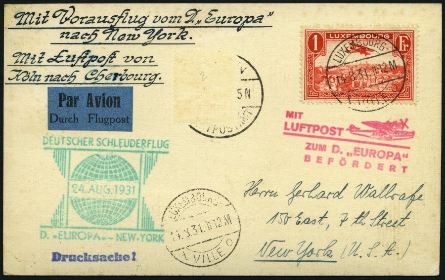 KATAPULTPOST 65Lu BRIEF, Luxemburg: 23.8.1931, Europa - New York, Nachbringeflug, Drucksache, Zweiländerfrankatur, DR-Ma - Briefe U. Dokumente