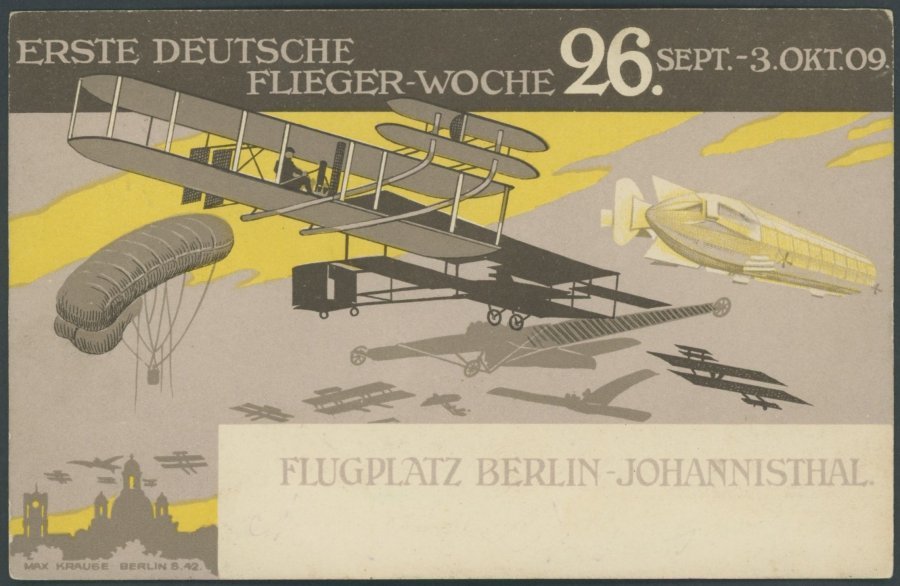 SONDERFLÜGE, FLUGVERANST. 1909, Flugplatz Berlin-Johannesthal: Sonderkarte Erste Deutsche Fliegerwoche 26. Sept.-3. Okt. - Airmail & Zeppelin