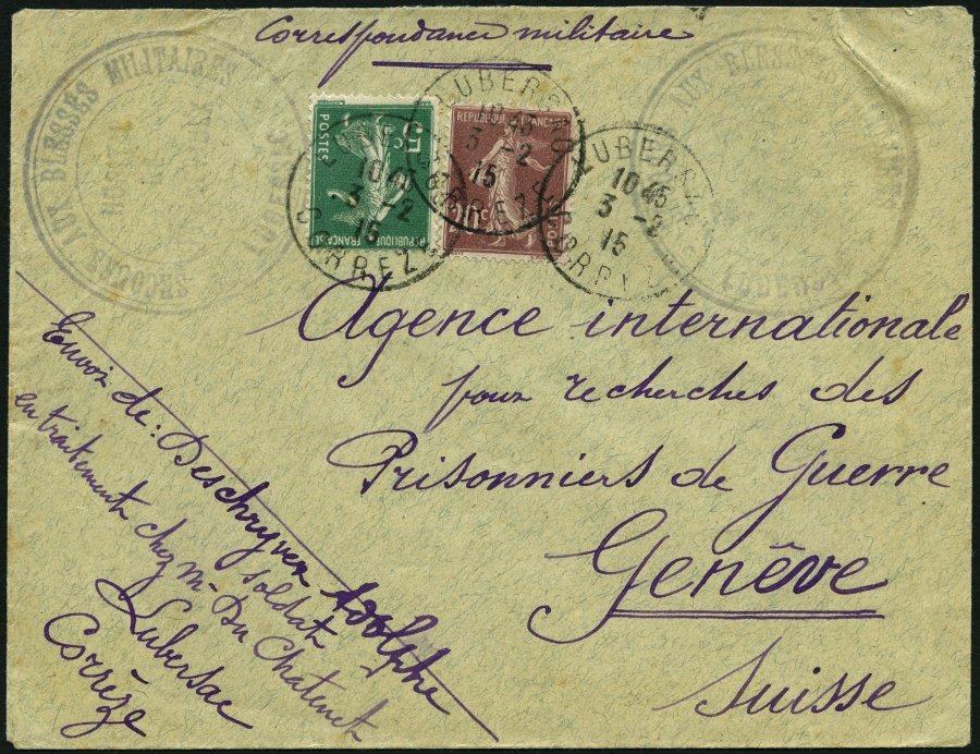 FRANKREICH FELDPOST 116,118 BRIEF, 1915, Brief Von Crois Rouge Française, Von Der Argentur Blessés, An Das International - 1. Weltkrieg 1914-1918