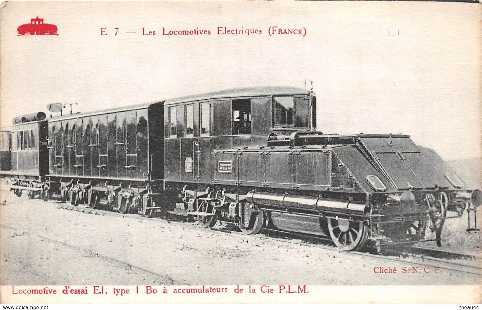 Les Locomotives D'Essai Electriques Du P.L.M. - Constructeur " Ateliers De La Cie Et Sté SAUTTER-HARLE "   Chemin De Fer - Trains