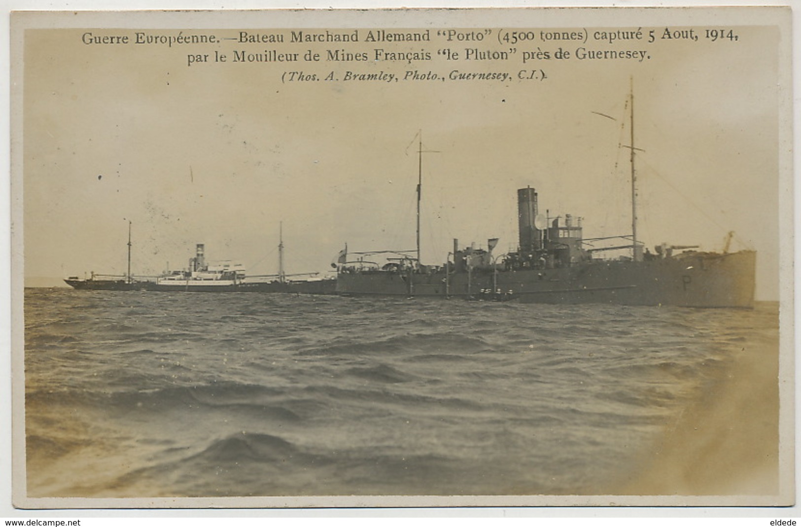 Real Photo Guernesey WWI German Ship " Porto " Captured By French War Ship " Le Pluton " 5/8/1914 Bramley Guerney Phot - Guernsey