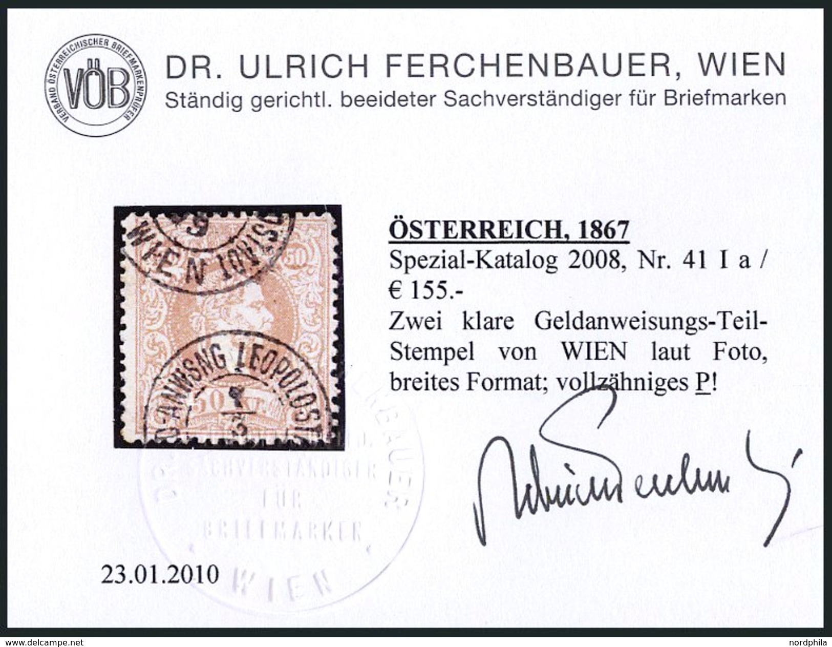 ÖSTERREICH 41Ia O, 1867, 50 Kr. Braun, Grober Druck, K2 GELDANWEISUNG LEOPOLDSTADT WIEN, Pracht, Fotobefund Dr. Ferchenb - Gebraucht