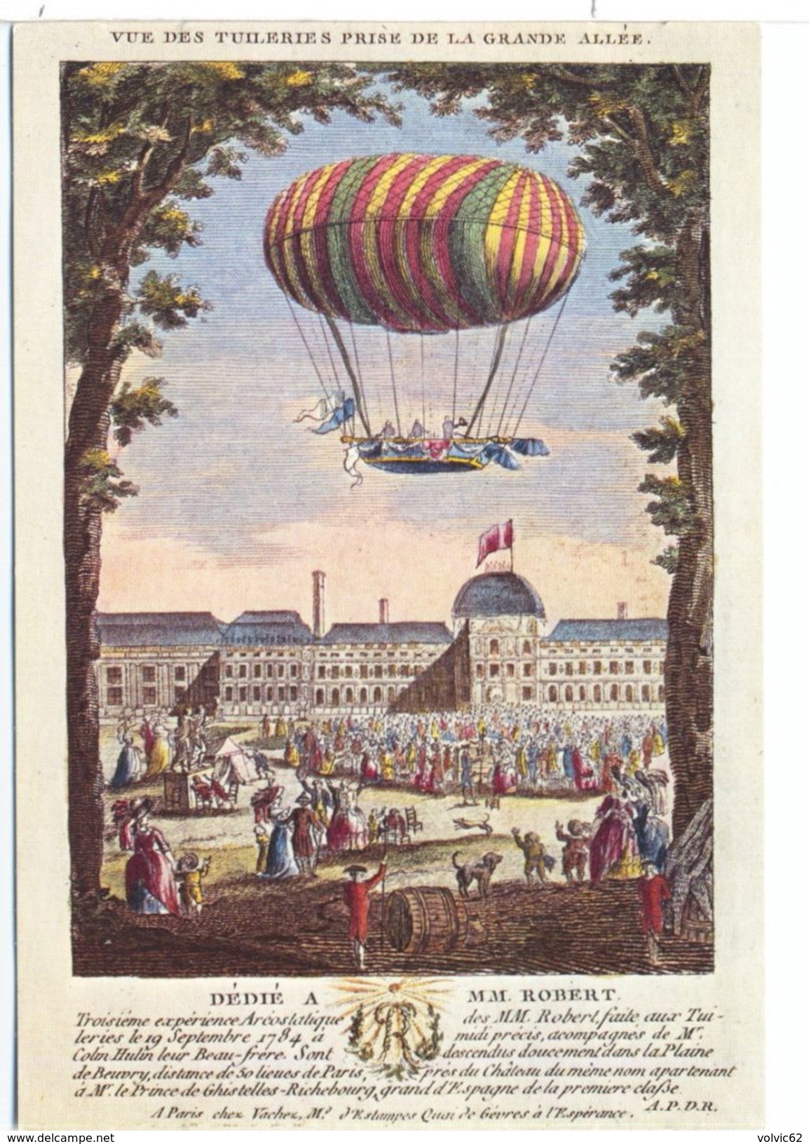 CPSM Le Vachez  Expérience Du 19 Septembre 1784  Vue Des Tuileries Prise De La Grande Allée Montgolfiere - Balloons