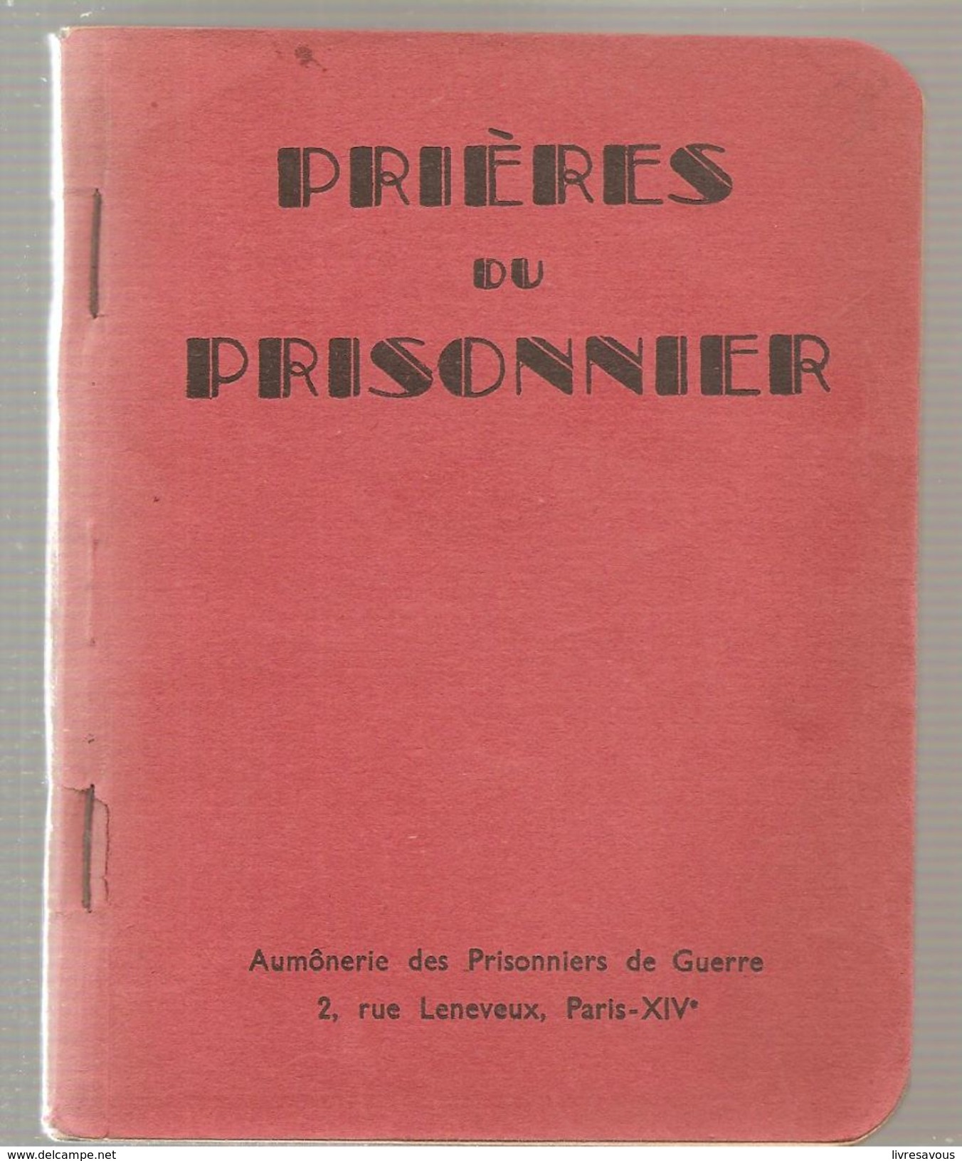 Militaria Prières Du Prisonnier Quelques Simples Prières Pour Rencontrer Le Seigneur .. - Français