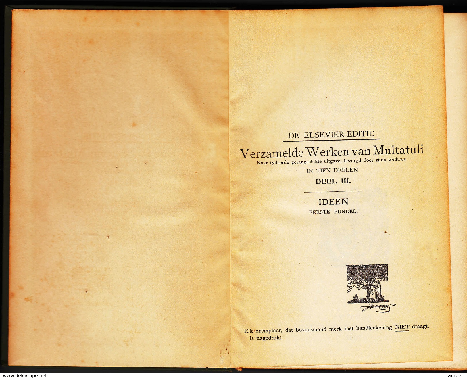 Nederlandse Literatuur " Verzamelde Werken Van Multatuli " 4 Delen In 2 Banden  1907 - Littérature