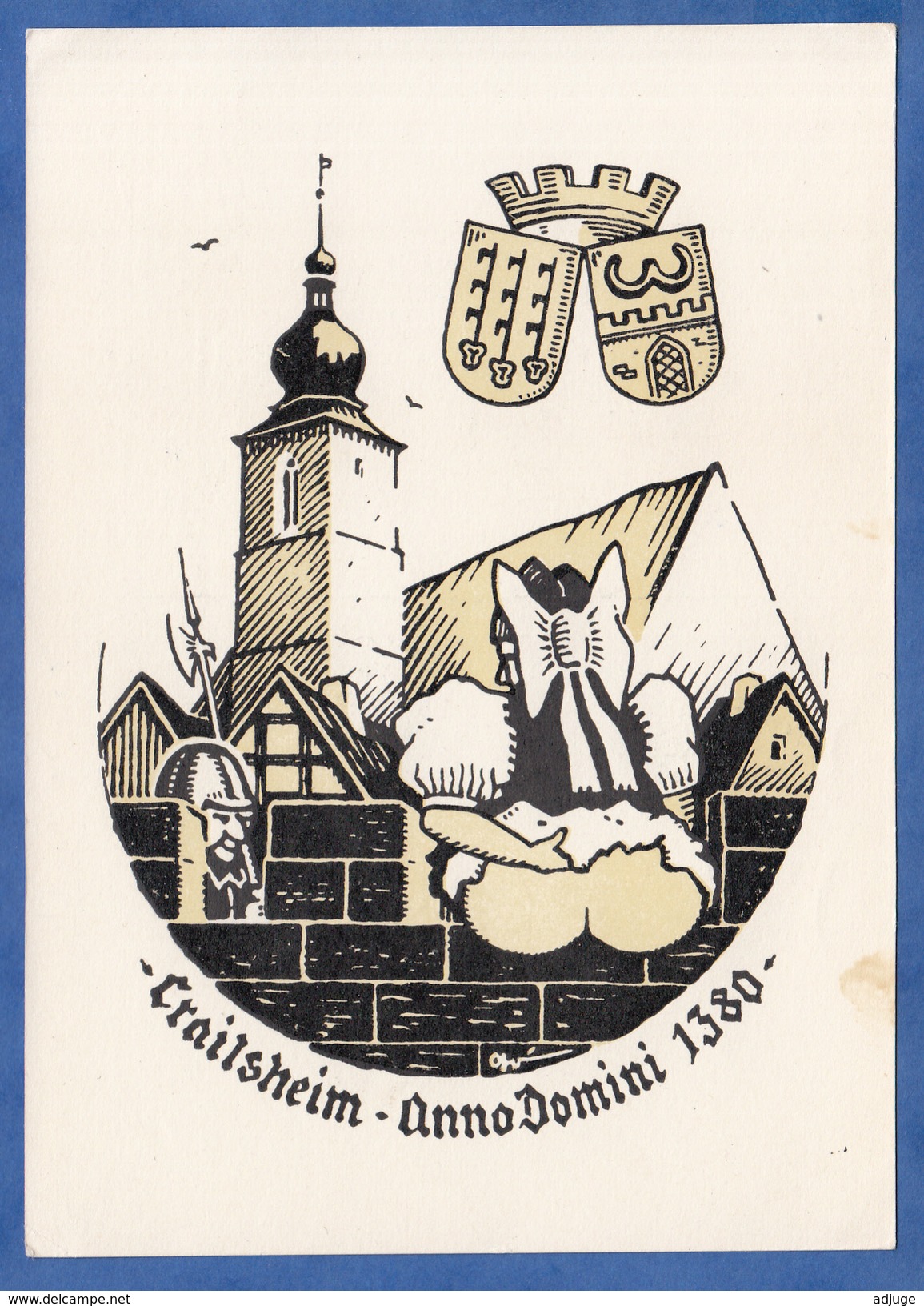 A.K-  CRAILSHEIM - ANNO DOMINI 1380 * Photo Schlossar - 2 SCANS ** - Crailsheim