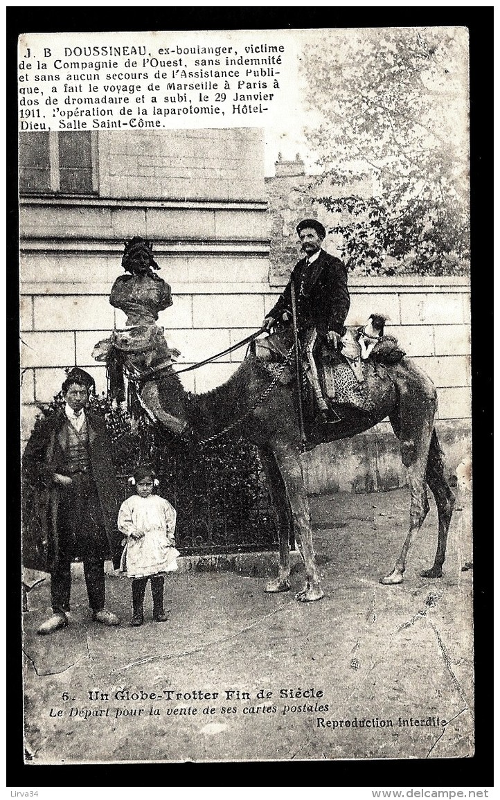 CPA ANCIENNE FRANCE- DROMADAIRE MONTÉ- J.B. DOUSSINEAU GLOBE-TROTTER FIN DE SIECLE- VENTE DE CP DE MARSEILLE A PARIS - Autres & Non Classés