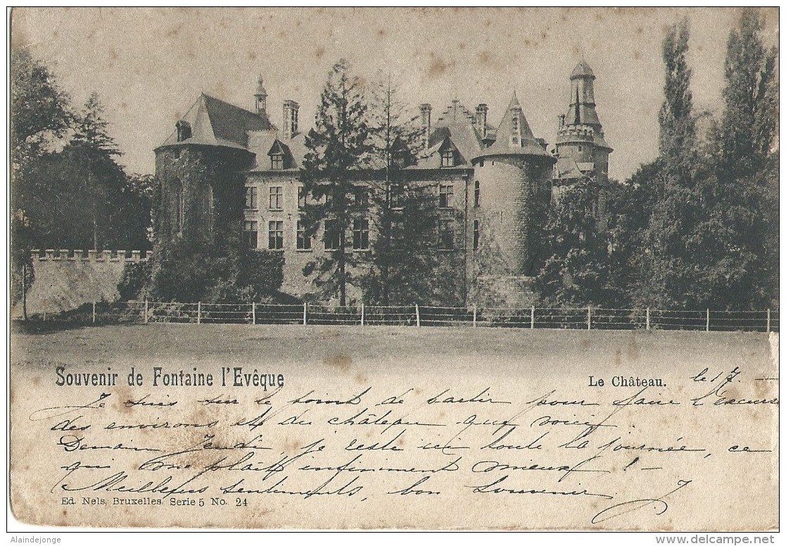 Souvenir De Fontaine L'Evêque - Le Château - 1904 - Fontaine-l'Evêque